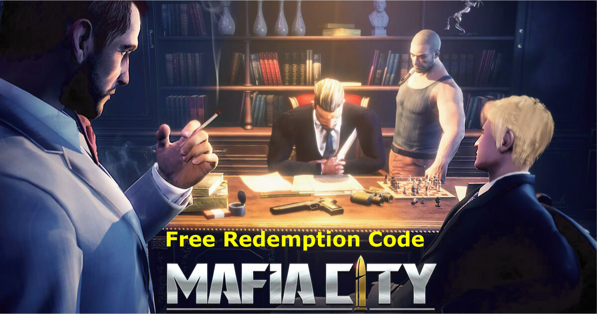 Mafia City Redeem Code